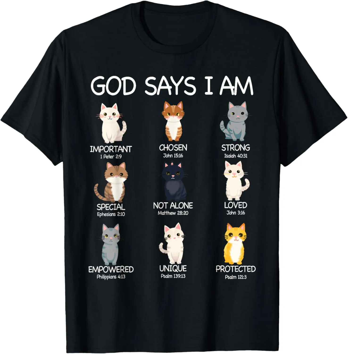 Funny Cat Girls Teens Kids God Says I Am Christian Cat Lover T-Shirt